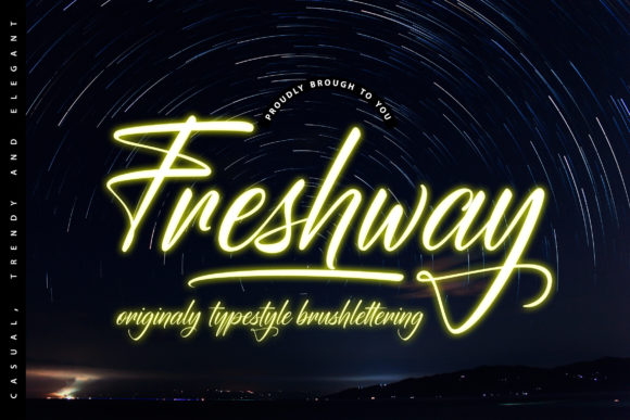 Freshway: A Handwritten Display Font for Makers