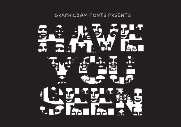 Have You Seen Font Review