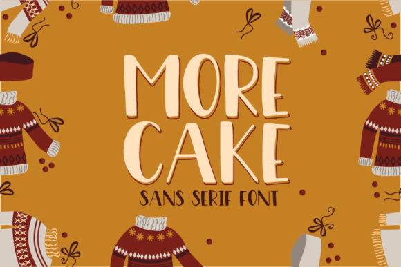 More Cake Font for Bold Campaigns
