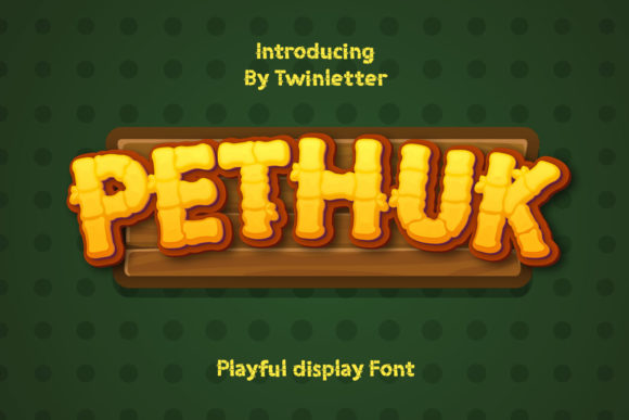 Pethuk Font for Creative Design